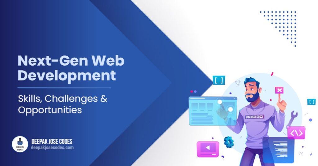 Next-Gen Web Development